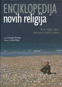 Enciklopedija novih religija - Uredio: Christopher Partridge, predgovor: J. Gordon Melton