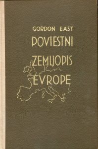 Gordon East - Poviestni zemljopis evrope