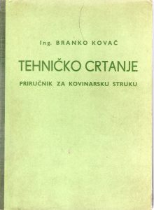 Branko Kovač - Tehničko crtanje