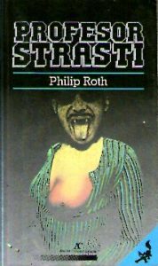 Philip Roth - Profesor strasti