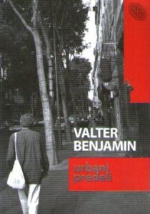 Valter Benjamin - Urbani predeli