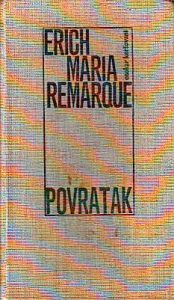 Erich Maria Remarque - Povratak