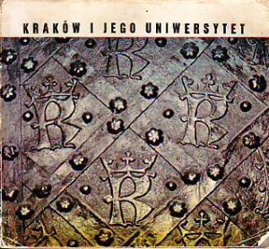 Krakow i jego Uniwersytet