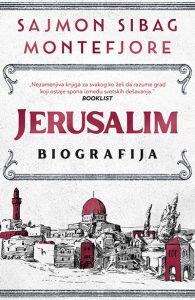 Sajmon Sibag Montefjore - Jerusalim: biografija